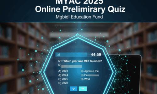 Mgbidi Youth Academic Challenge (MYAC) 2025 Online Preliminary Quiz